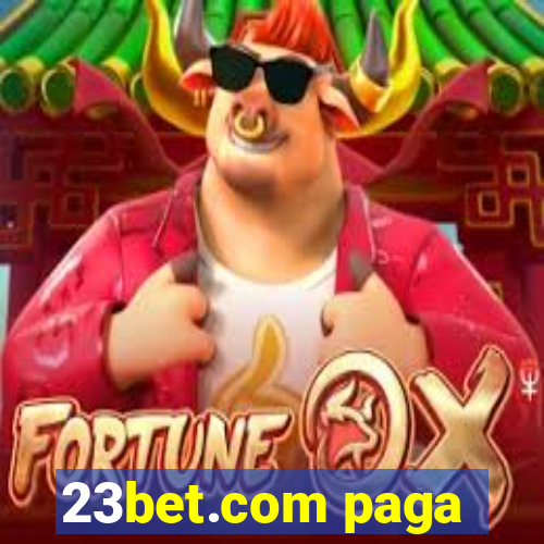 23bet.com paga